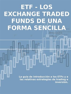 cover image of Los exchange traded funds de una forma sencilla